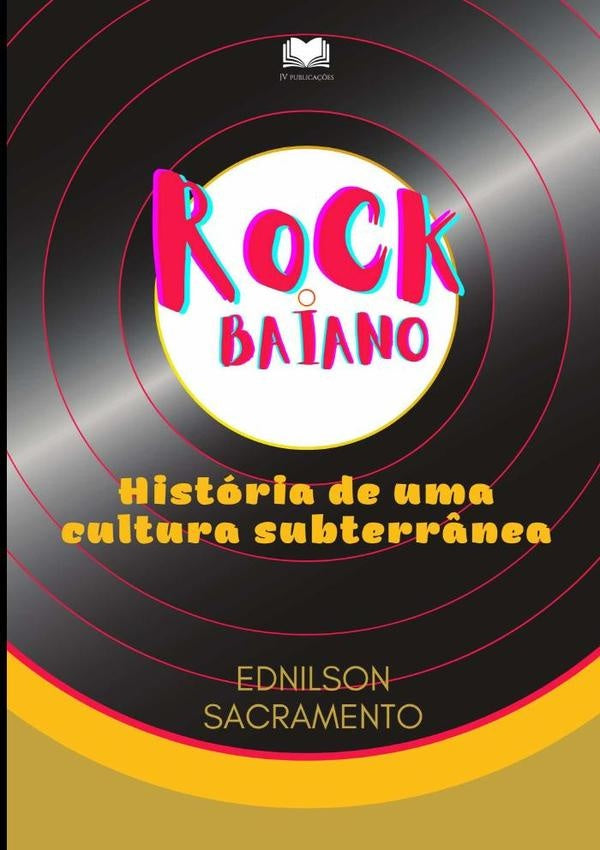 Rock Baiano | Ednilson Sacramento