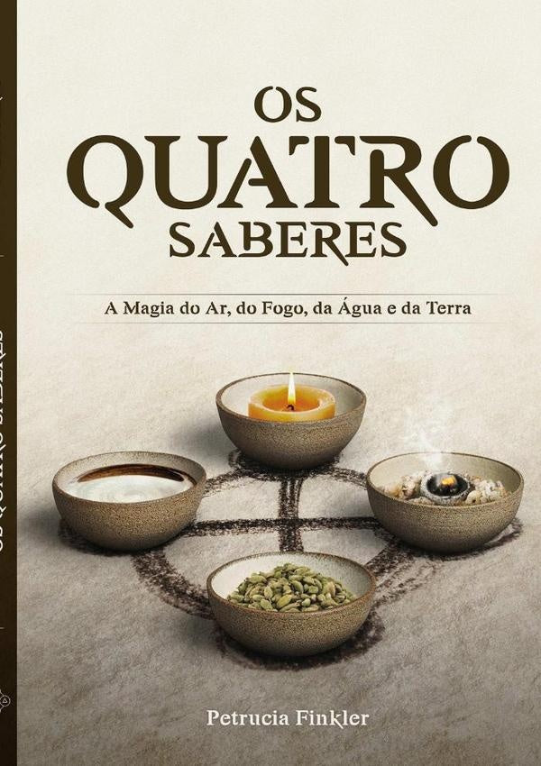 Os Quatro Saberes | Petrucia Finkler