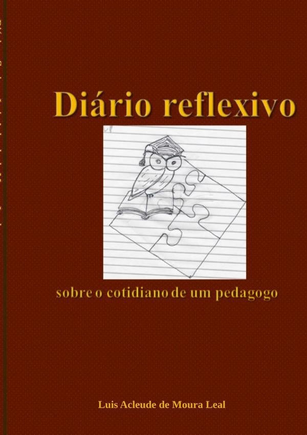 Diario Reflexivo | LuisAcleudeDeMoura Leal