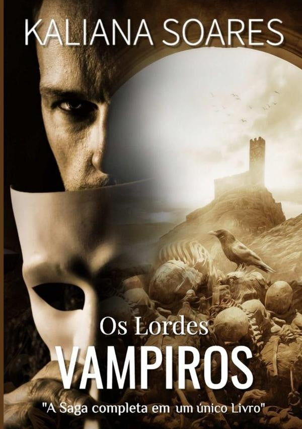 Os Lordes Vampiros | Kaliana Soares