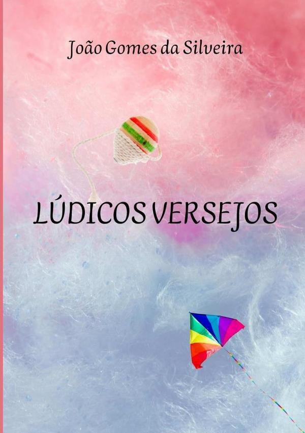 Ludicos Versejos | Jo?oGomesDa Silveira