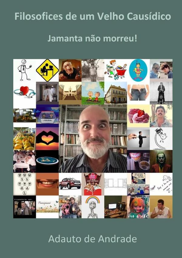 Filosofices De Um Velho Causidico | AdautoDe Andrade