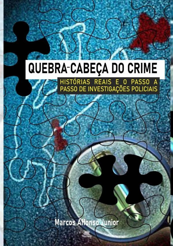 Quebra-cabe?a Do Crime | MarcosAffonso Junior