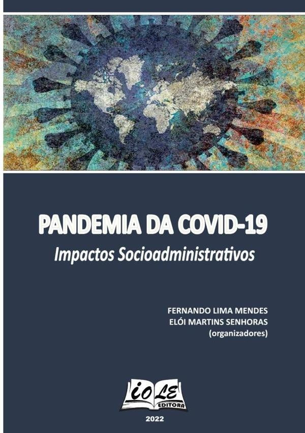 Pandemia Da Covid-19: Impactos Sociadministrativos | Lima Mendes