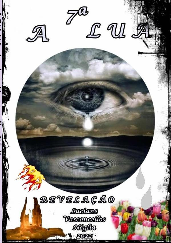 A 7? Lua | LucianeVasconcellos Neglia