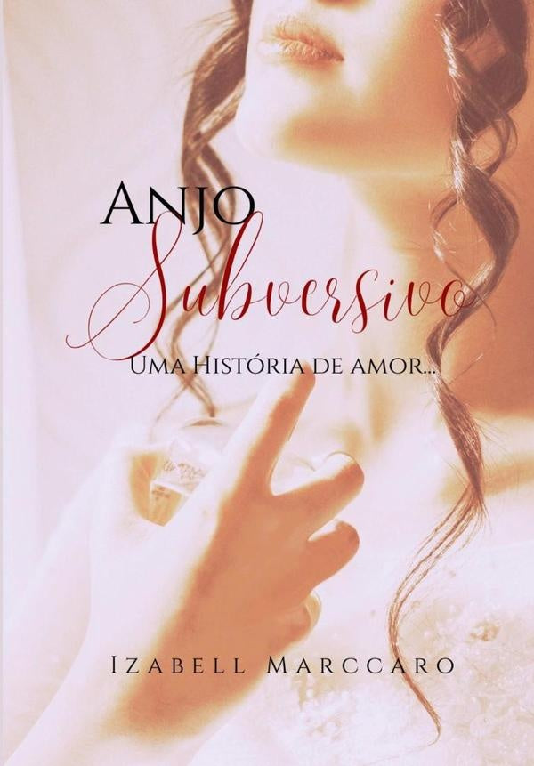 Anjo Subversivo | Izabell Marccaro