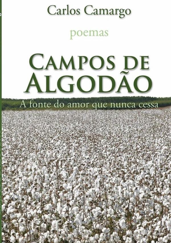 Campos De Algod?o | Carlos Camargo