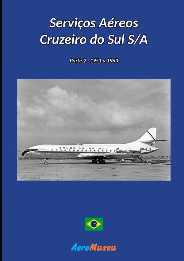 Servi?os Aereos Cruzeiro Do Sul - 2 | Aeromuseu