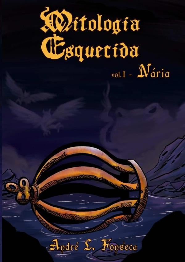 Mitologia Esquecida | AndreL. Fonseca