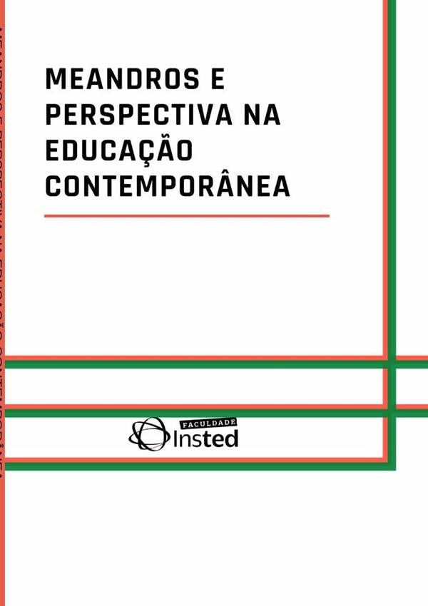 Meandros E Perspectiva Na Educa??o Contempor?nea | Faculdade Insted