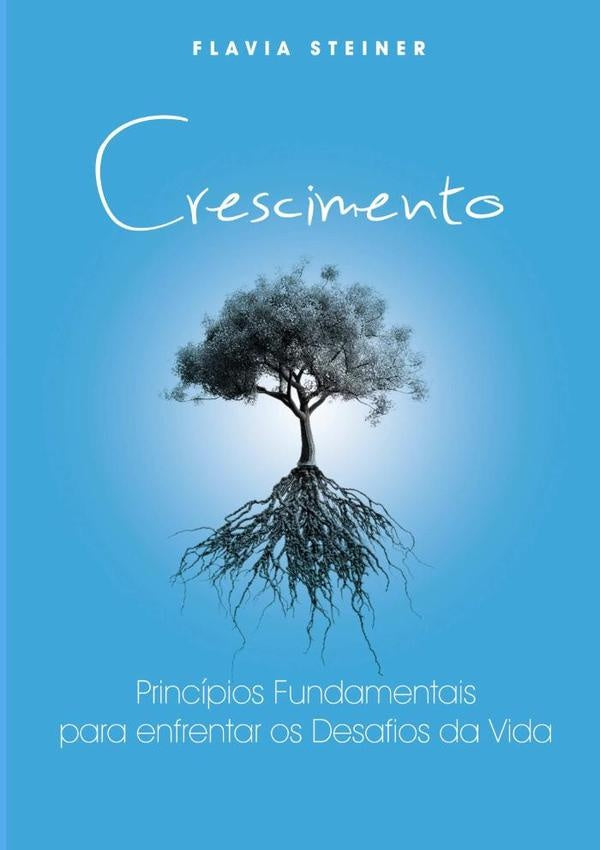 Crescimento | Flavia Steiner