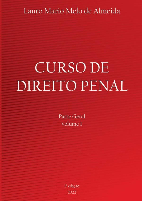 Curso De Direito Penal | LauroMarioMeloDe Almeida