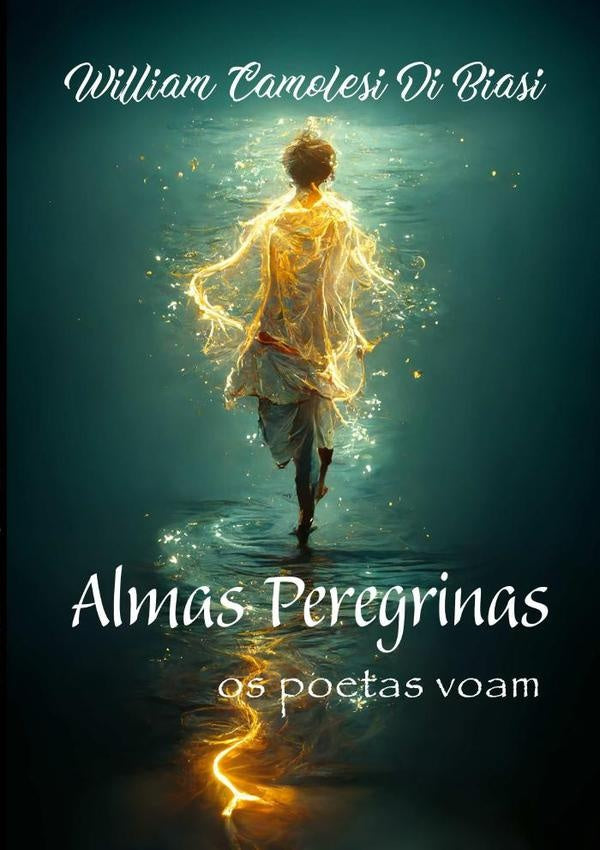 Almas Peregrinas | WilliamCamolesiDi Biasi