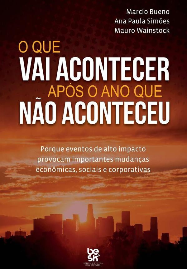 O Que Vai Acontecer Apos O Ano Que N?o Aconteceu | Marcio Bueno