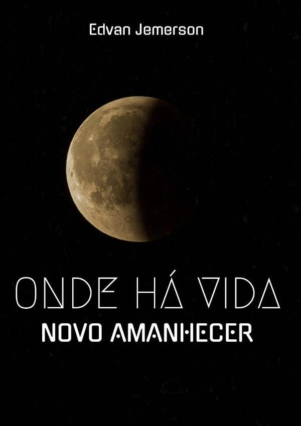Onde Ha Vida | Edvan Jemerson