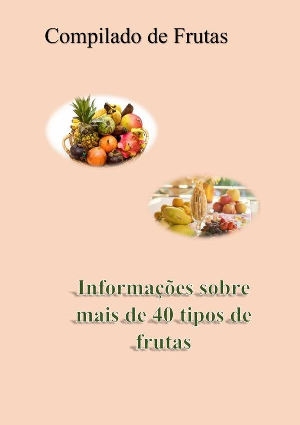 Compilado Sobre Frutas | LuisHenrique Dickel