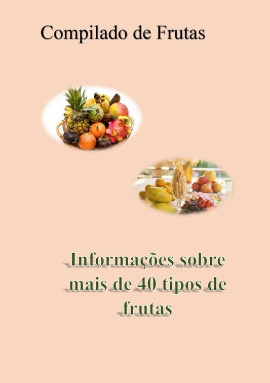 Compilado Sobre Frutas | LuisHenrique Dickel