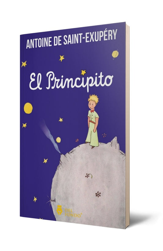 El principito | Antoine de Saint-Exupéry