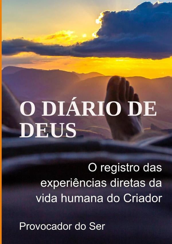 O Diario De Deus | ProvocadorDo Ser