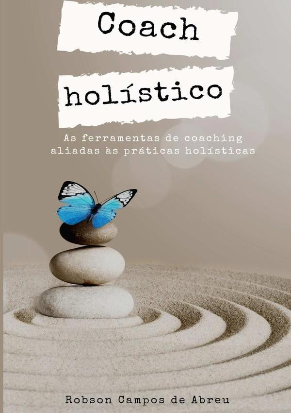 Coach Holistico | RobsonCamposDe Abreu