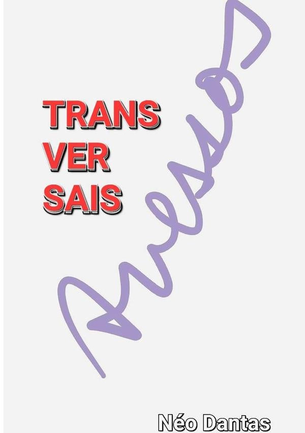 Avessos Transversais | Neo Dantas