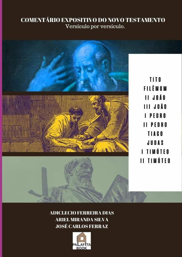 Comentario Expositivo Do Novo Testamento Versiculo Por Versiculo | AdiclecioFerreira Dias