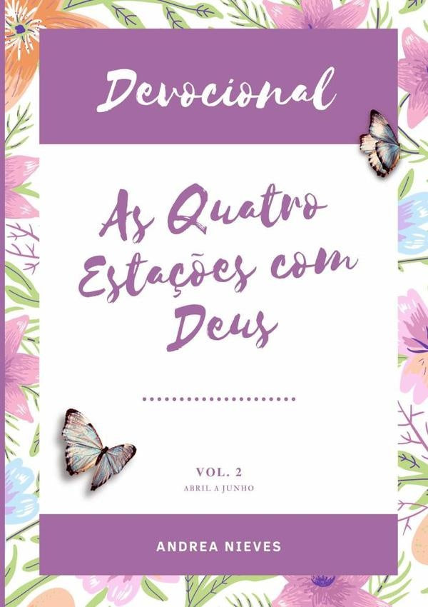 Devocional As Quatro Esta??es Com Deus | Andrea Nieves