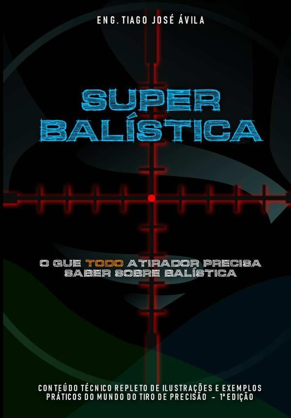 Super Balistica | Eng.TiagoJose avila