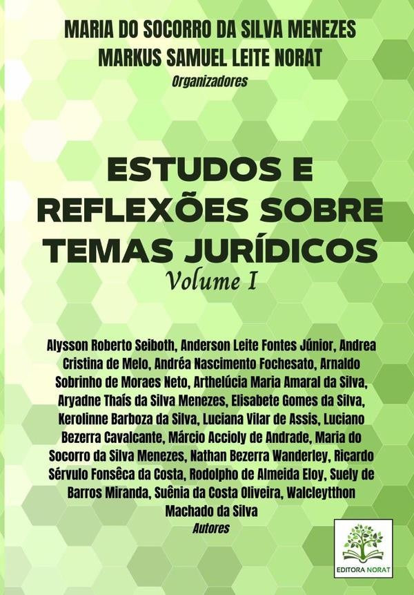 Estudos E Reflex?es Sobre Temas Juridicos: Volume I | DoSocorroDaSilva Menezes
