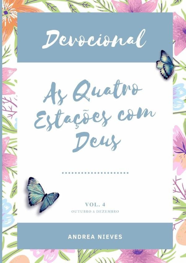 Devocional As Quatro Esta??es Com Deus | Andrea Nieves