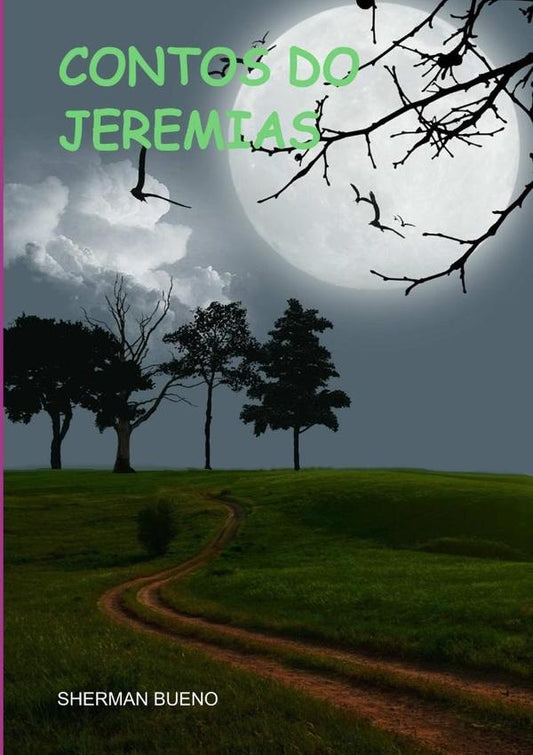 Contos Do Jeremias | Sherman Bueno