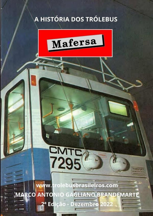 A Historia Dos Trolebus Mafersa | MarcoAntonioGagliano Brandemarte