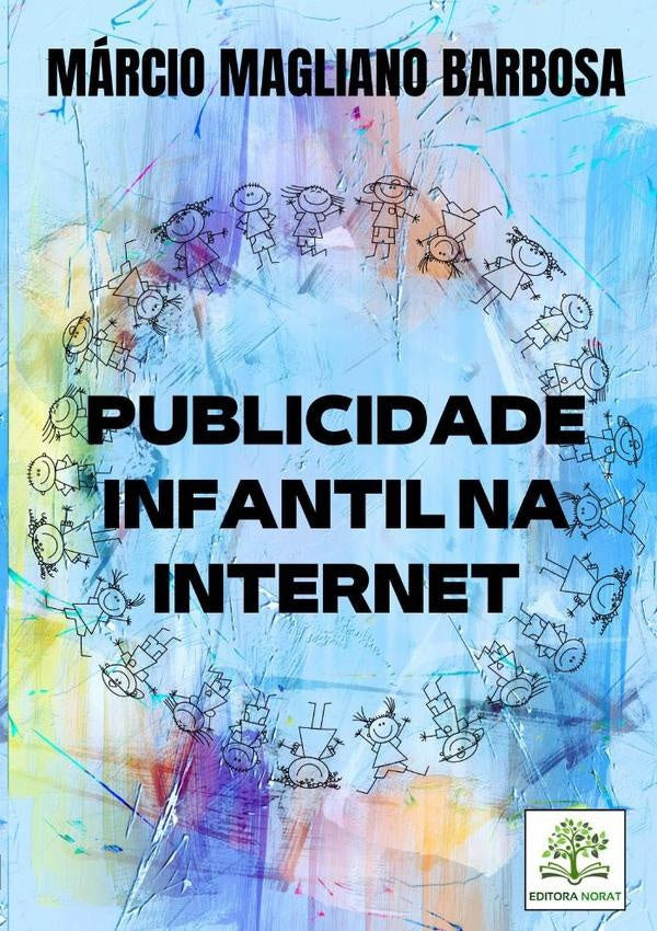 Publicidade Infantil Na Internet | MarcioMagliano Barbosa