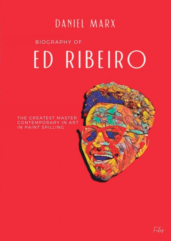 Biografia De Ed Ribeiro | Daniel Marx