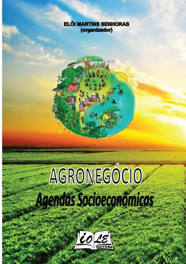 Agronegocio: Agendas Socioecon?micas | EloiMartinsSenhoras (organizador)