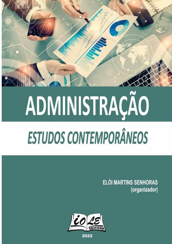 Administra??o: Estudos Contempor?neos | EloiMartinsSenhoras (organizador)