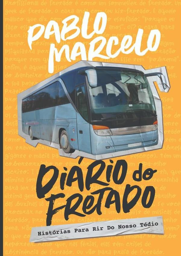 Diario Do Fretado | Pablo Marcelo