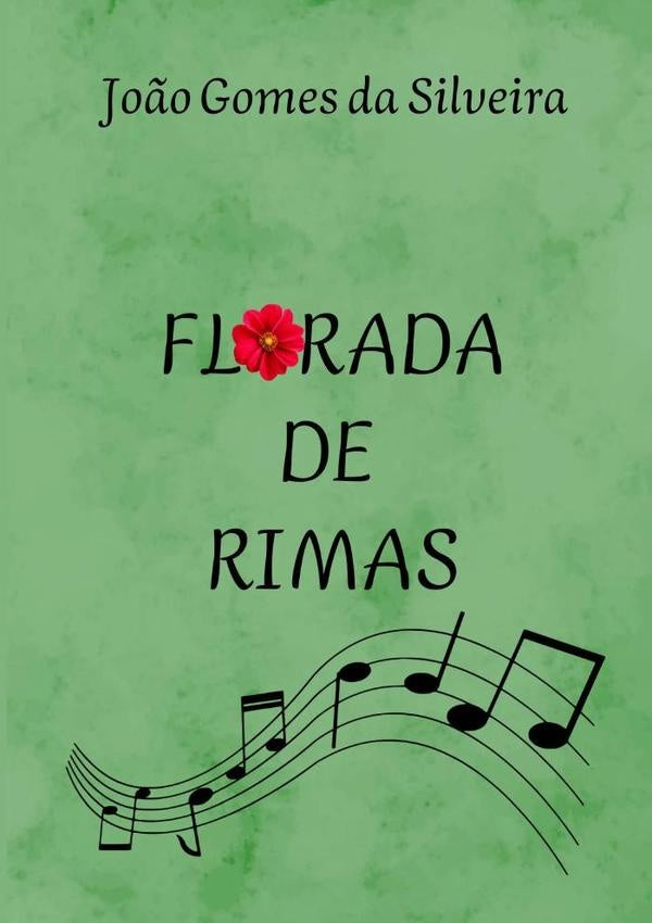 Florada De Rimas | Jo?oGomesDa Silveira