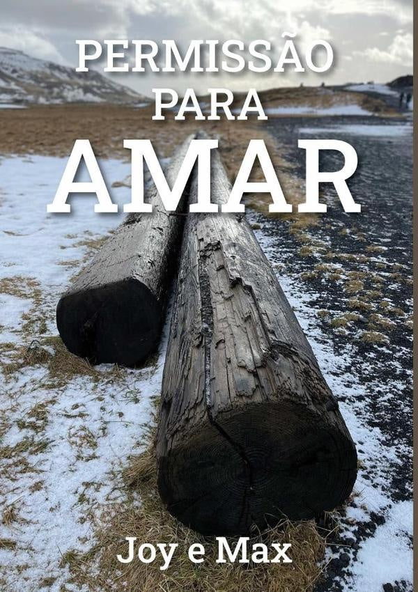 Permiss?o Para Amar | Joy& Max