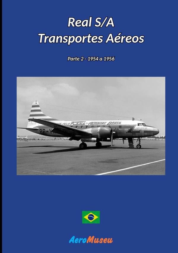 Real S/a Transportes Aereos - 2 | Aeromuseu