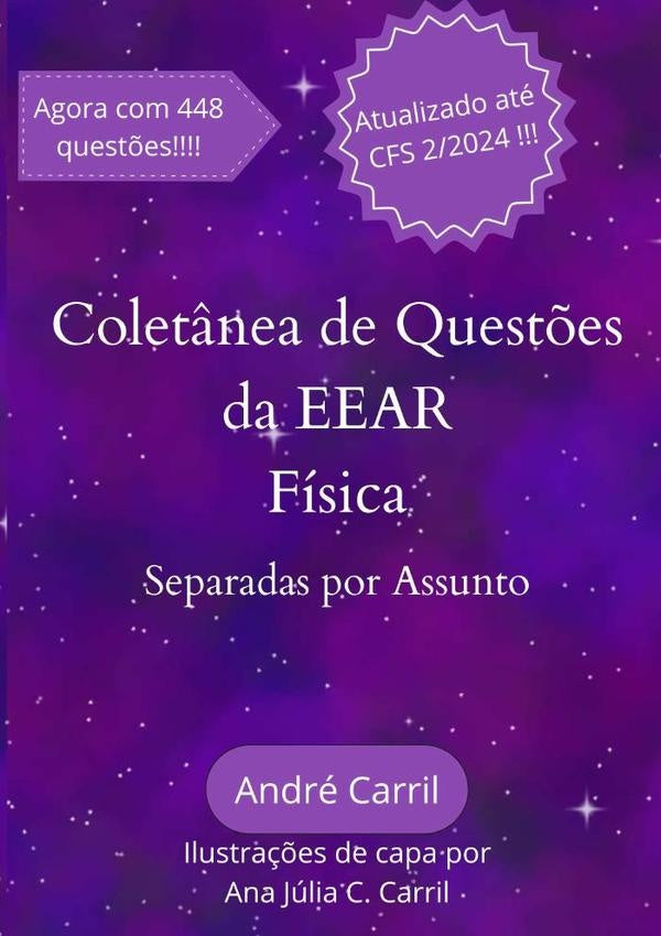 Colet?nea De Quest?es Da Eear - Fisica | Andre Carril