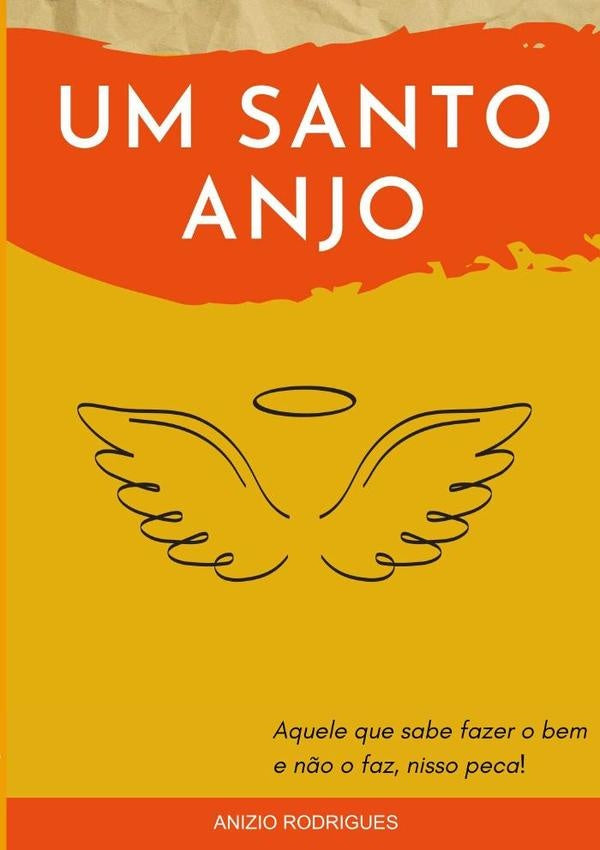 Um Santo Anjo | Anizio Rodrigues