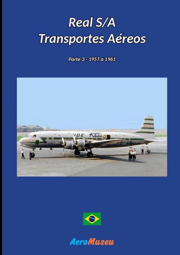 Real S/a Transportes Aereos - 3 | Aeromuseu