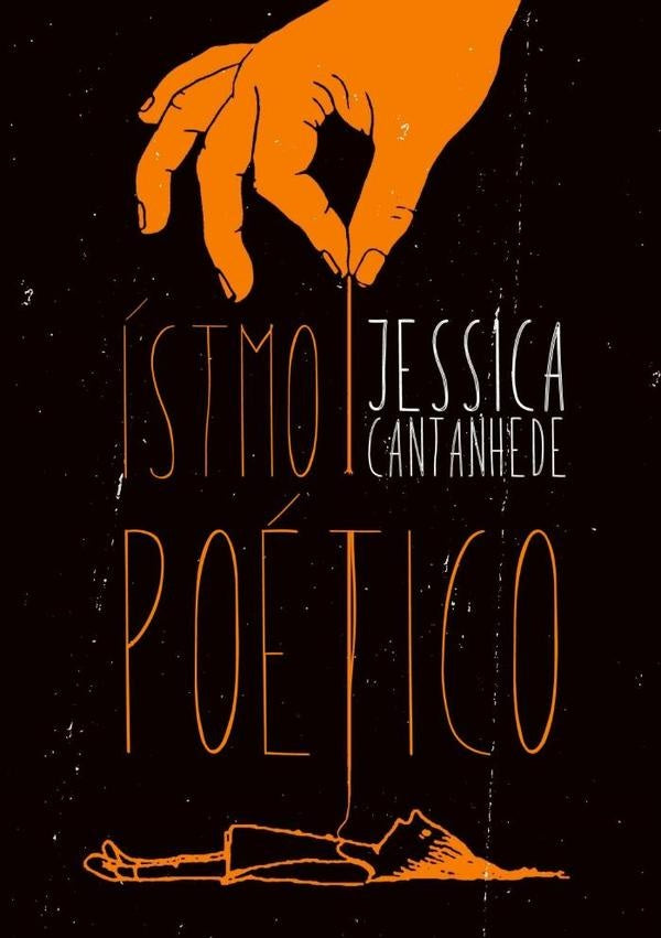 istmo Poetico | Jessica Cantanhede
