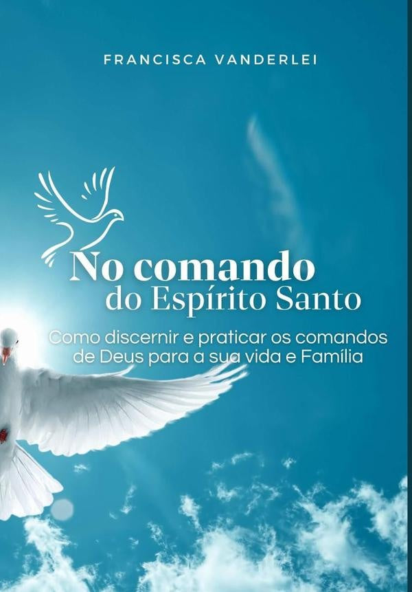 No Comando Do Espirito Santo | Francisca Vanderlei