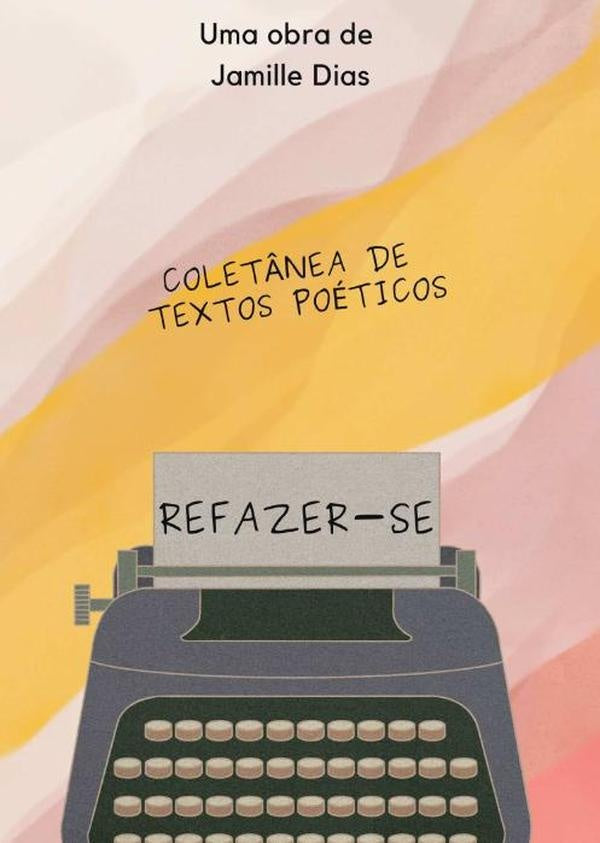 Colet?nea De Textos Poeticos | Jamille Dias