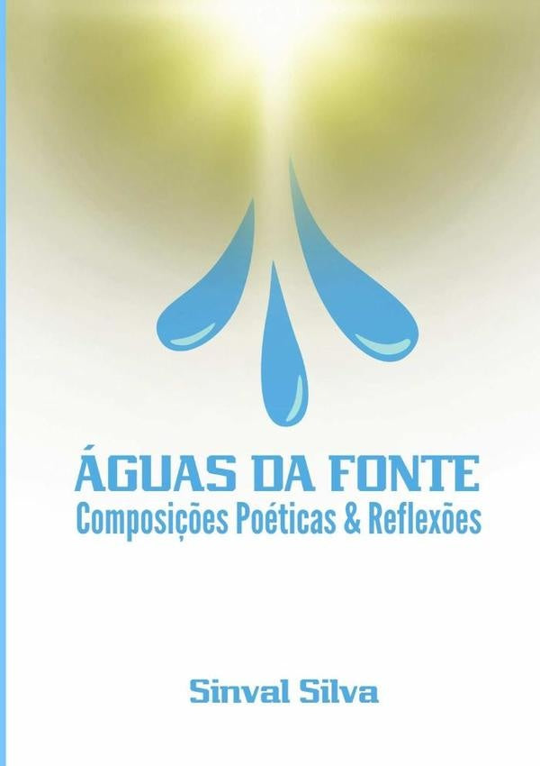 aguas Da Fonte | Sinval Silva