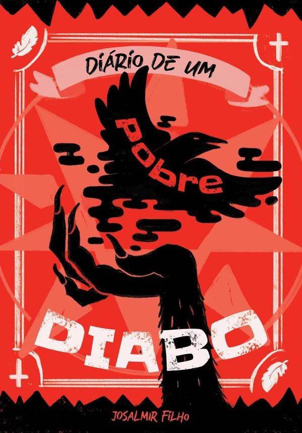 Diario De Um Pobre Diabo | Josalmir Filho