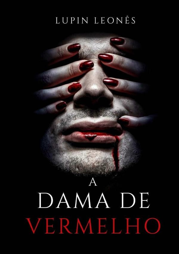 A Dama De Vermelho | Lupin Leon?s