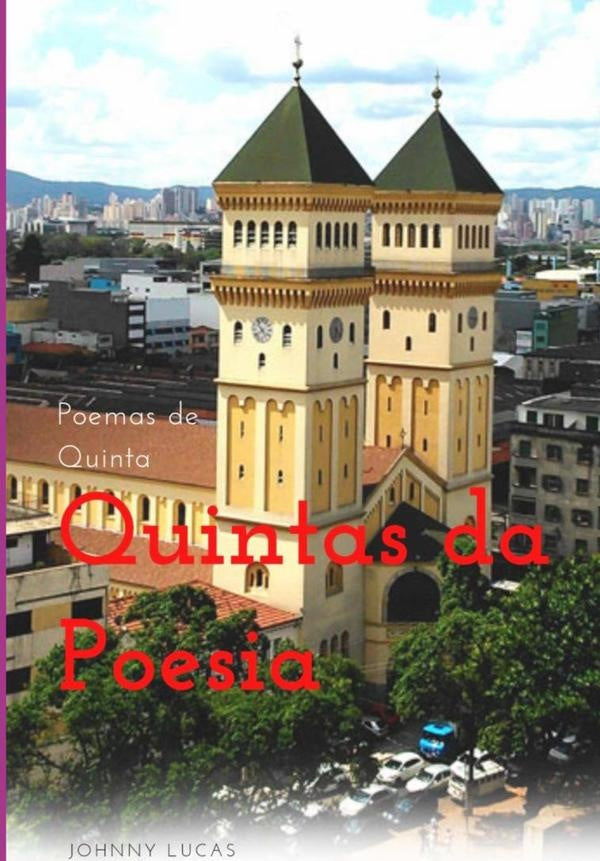 Quintas Da Poesia | Johnny Lucas